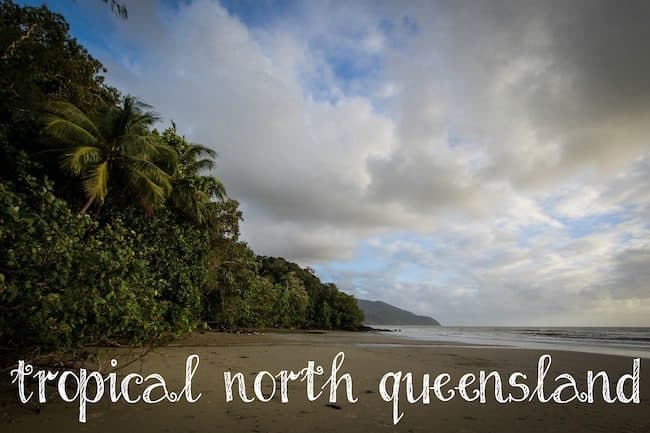 Tropical North Queensland